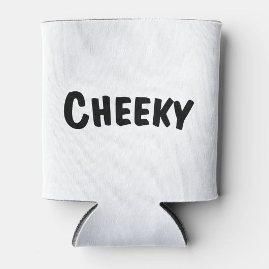 Cheeky Blikjeskoeler (Voorkant)