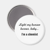 Cheeky Chemist Button - Bunsen Burner Magneet (Voorkant / Achterkant)