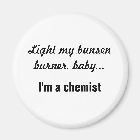 Cheeky Chemist Button - Bunsen Burner Magneet (Voorkant)