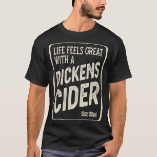 Cheeky Dickens Etiket op de ciderfles Witty innuen T-shirt