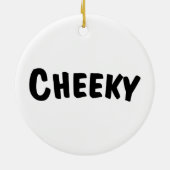 Cheeky Keramisch Ornament (Achterkant)