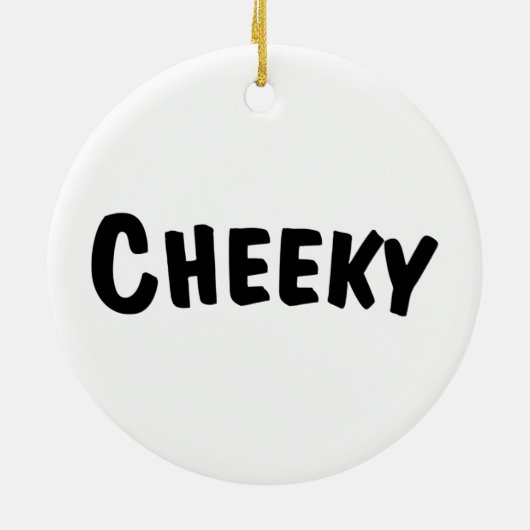 Cheeky Keramisch Ornament (Achterkant)