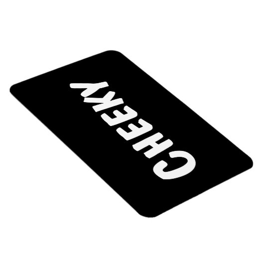 Cheeky Magneet (Rechterzijde)