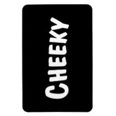 Cheeky Magneet (Verticaal)