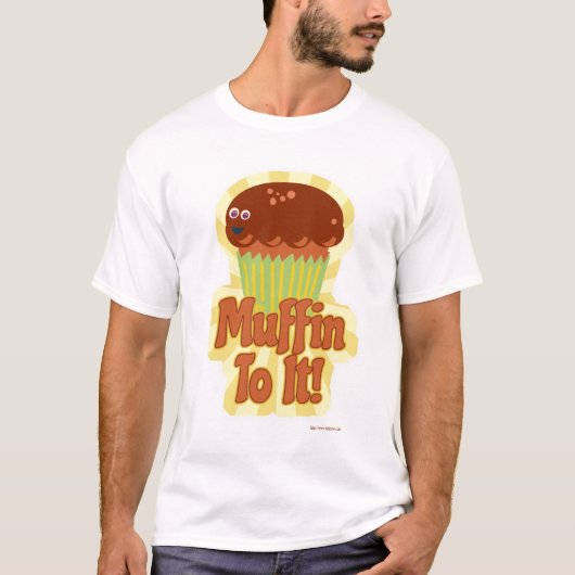 Cheeky Muffin to it Breakfast Slogan T-shirt (Voorkant)