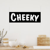 Cheeky Poster (Keuken)