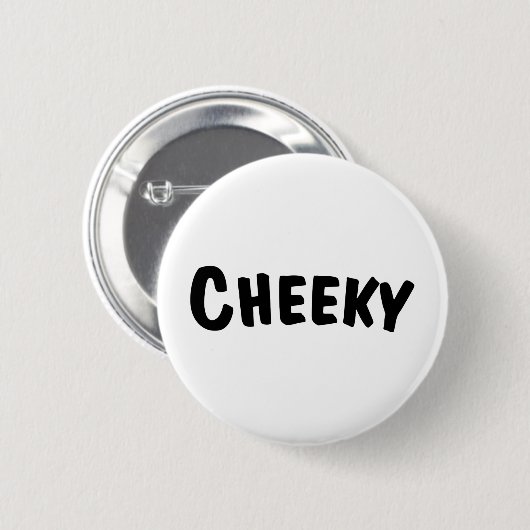 Cheeky Ronde Button 5,7 Cm (Voorkant /achterkant)