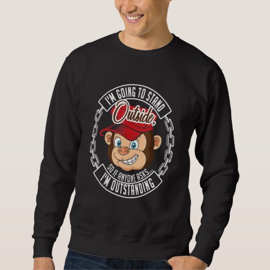 Cheeky Sarcastic Pun Naughty Gezegde Monkey Outsta Trui (Voorkant)