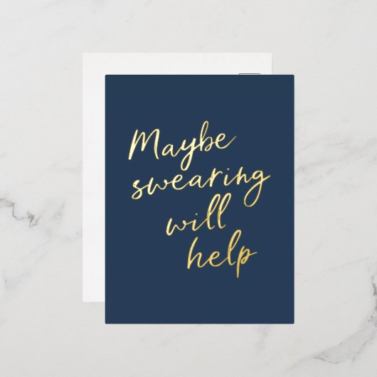 Cheeky Snarky Gezegde Gold Foil Briefkaart (Voorkant / Achterkant)