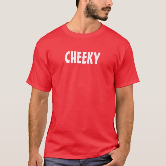 CHEEKY T-SHIRT (Voorkant)