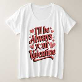 Cheeky Valentijn Grote Maat T-shirt