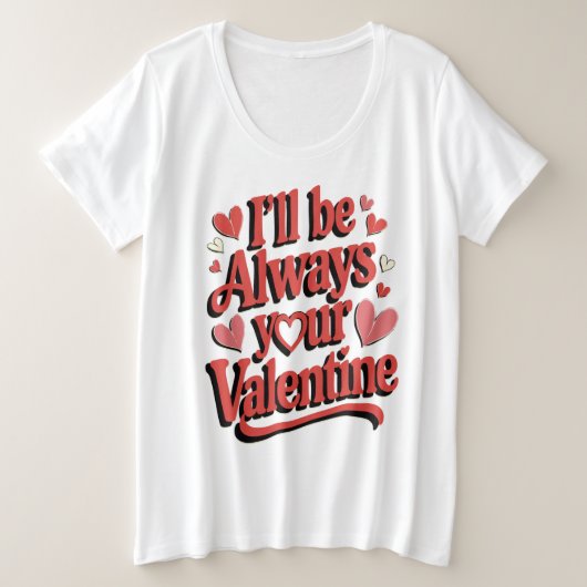 Cheeky Valentijn Grote Maat T-shirt (Design voorkant)