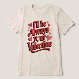 Cheeky Valentijn Tri-Blend Shirt