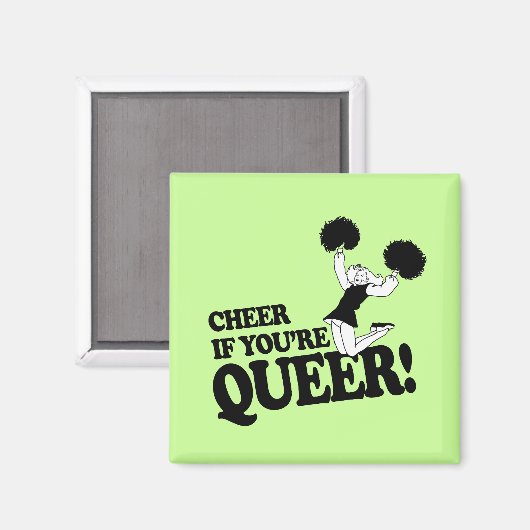 CHEER ALS JE QUEER BENT MAGNEET (Voorkant / Achterkant)