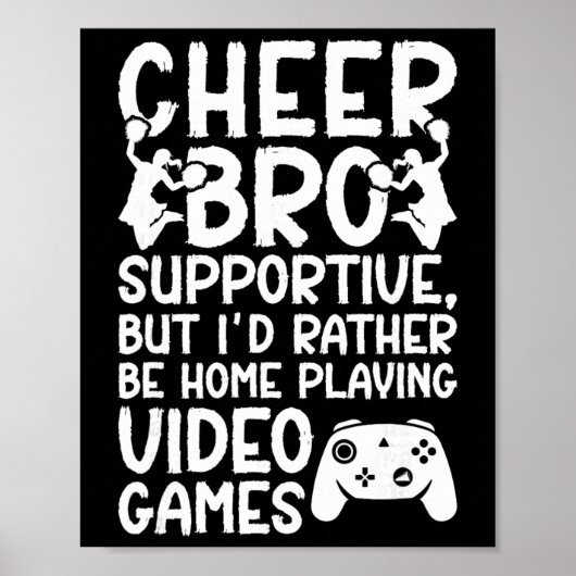 Cheer Bro Ondersteunende Cheer Broer Van Een Cheer Poster (Voorkant)