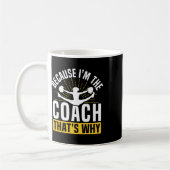 Cheer Cheerleading Coach Omdat ik de coach ben Koffiemok (Links)