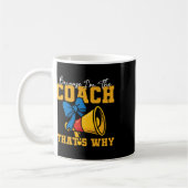 Cheer Cheerleading Coach Omdat ik de coach ben Tha Koffiemok (Links)