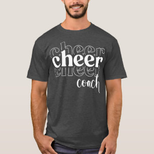 Cheer Coach Cheerlead Cheerleader T-shirt