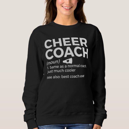 Cheer Coach Definition Best Coach Ever Cheerleadin Trui (Voorkant)