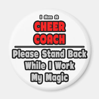 Cheer Coach...Werk mijn magische Magneet