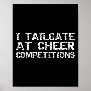 Cheer Comp Ouders Uitrusting Ik Tailgate Bij Cheer Poster