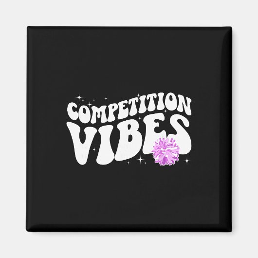 Cheer Competitie Dag Vibes Cheerleading Comp Dag Magneet (Voorkant)