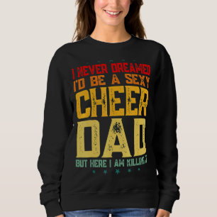 Cheer Dad Cheerleader Dad Vaderdag Trui