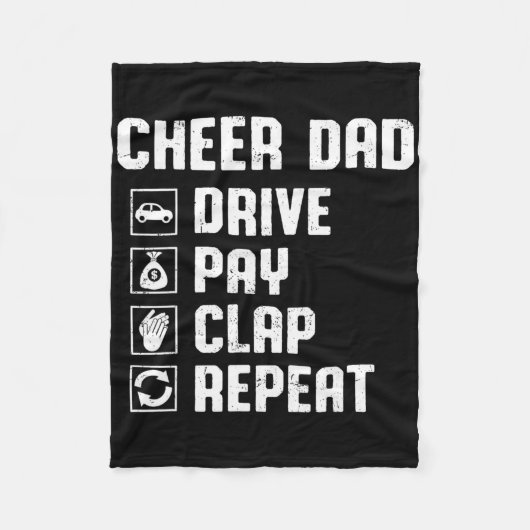 Cheer Dad Drive Pay Clap Repeat Cheerleader Dad Ro Fleece Deken (Voorkant)