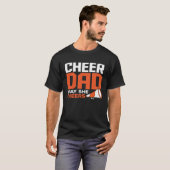 Cheer Dad I Pay She Cheers Cheerleading Father Che T-shirt (Voorkant volledig)
