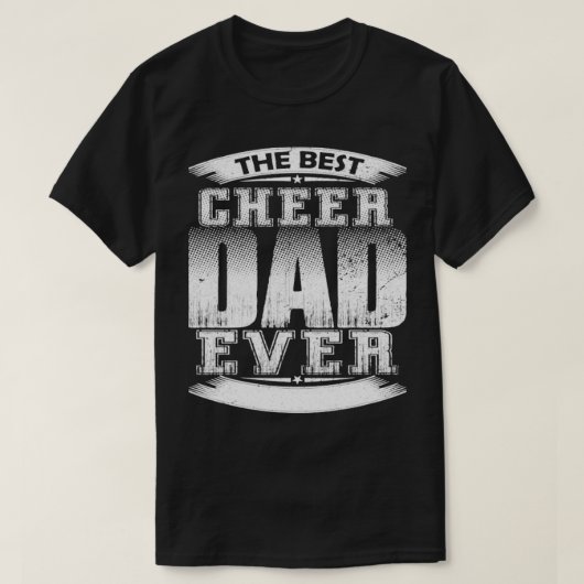 Cheer Dad Proud Cheerlead Best Cheer Dad Ever T-shirt (Design voorkant)