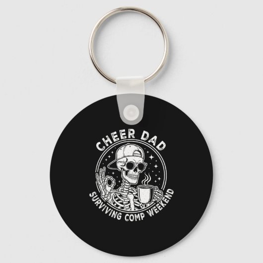 Cheer Dad Surviving Comp Weekend Skeleton Coffee F Sleutelhanger (Voorkant)