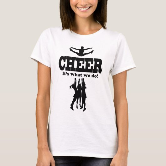 Cheer, dat is wat we doen! T-shirt (Voorkant)