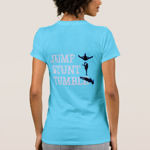 Cheer Jump, Stunt, Tumble T-shirt