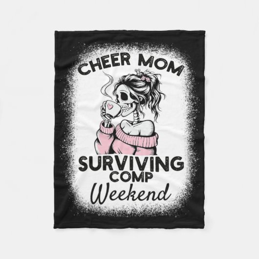 Cheer Moeder Overlevende Comp Weekend Cheerleading Fleece Deken (Voorkant)