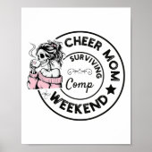Cheer Moeder Overlevende Comp Weekend Cheerleading Poster (Voorkant)