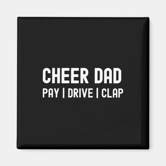 Cheer Papa Grappig Betaal Rit Klap Cheerleading Magneet (Voorkant)
