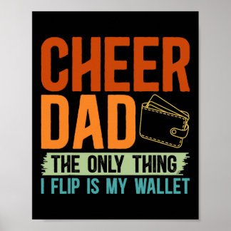 Cheer Papa Het Enige Wat Ik Omkeer Is Mijn Portemo Poster