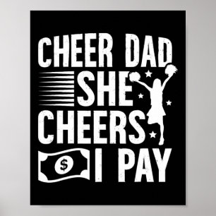 Cheer Papa Ik Betaal Cheerleader Papa Van Een Chee Poster
