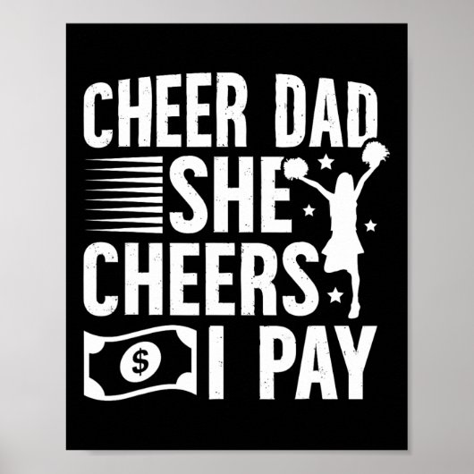 Cheer Papa Ik Betaal Cheerleader Papa Van Een Chee Poster (Voorkant)