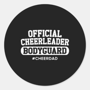 Cheer Papa Officiële Cheerleader Lijfwacht Grappig Ronde Sticker