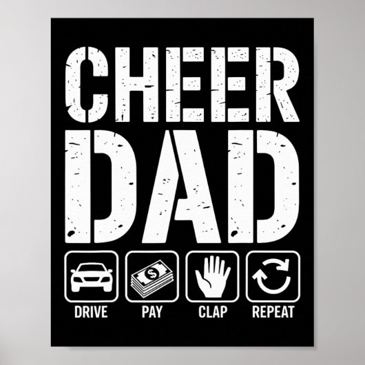 Cheer Papa Rijden Betaal Klap Herhaal - Grappige C Poster (Voorkant)