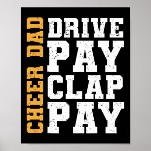 Cheer papa rijden betalen klap betalen poster