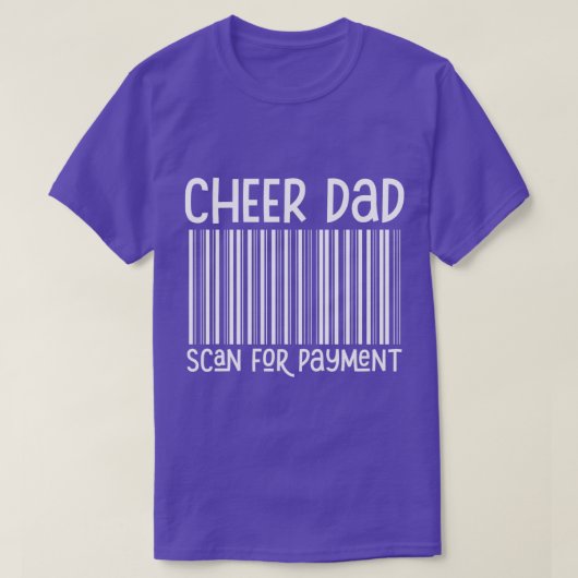 Cheer papa scan voor betaling de vrolijke vader t-shirt (Design voorkant)