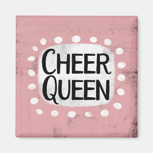 Cheer Queen koelkastmagneet Magneet (Voorkant)