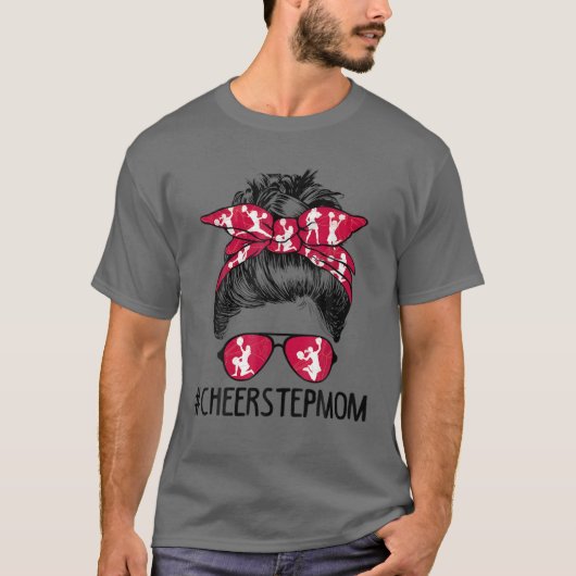 Cheer Stepmam Cheerleader Stepmam Life Messy Bun M T-shirt (Voorkant)