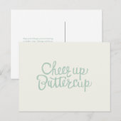 Cheer Up Buttercup Hand geletterd Wenskaart Briefkaart (Voorkant / Achterkant)