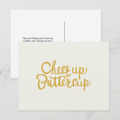 Cheer Up Buttercup Hand geletterd Wenskaart Briefkaart (Voorkant / Achterkant)