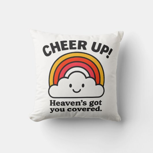 Cheer Up – Heaven’s Got You Cute Throw Pillow Kussen (Voorkant)