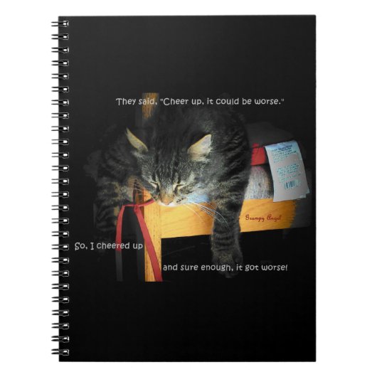 Cheer up Kat, het kan erger Notitieboek (Voorkant)