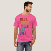 Cheerdancing Best Bonus Cheer Dad Ever Cheerleadin T-shirt (Voorkant volledig)